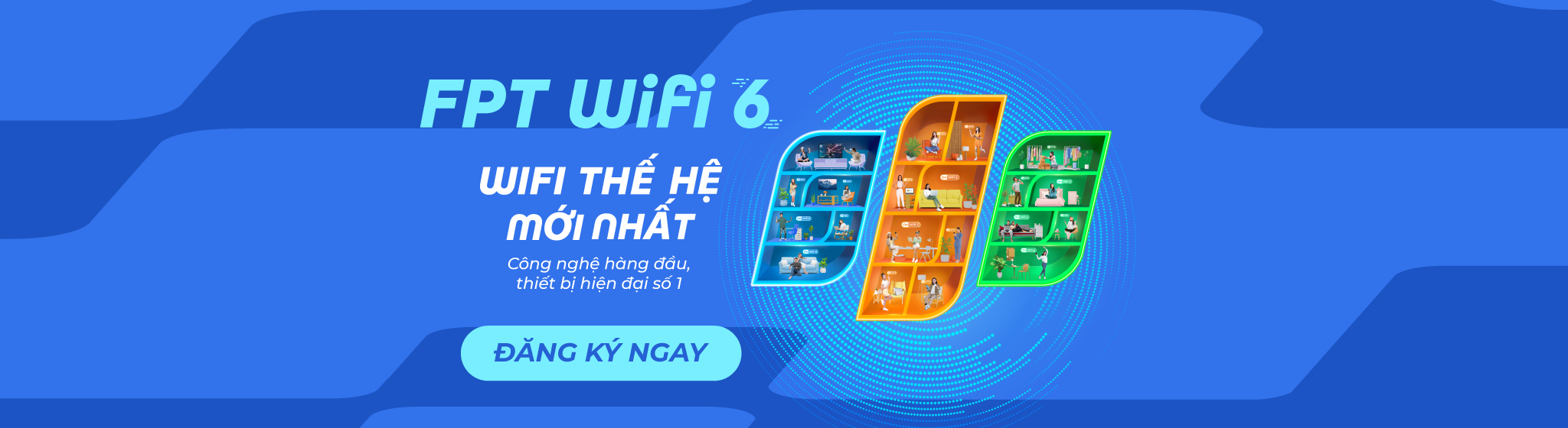Đăng Ký WiFi FPT – Kết Nối Mạng Internet Tốc Độ Cao | 0899 789 369